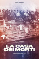 copertina La casa dei morti : la Siberia sotto gli zar