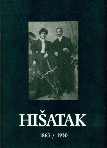 copertina Hisatak, 1865-1930 : immagini e memorie: da album di famiglie armene tra Ottocento e Novecento