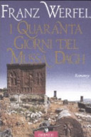 copertina I quaranta giorni del Mussa Dagh : romanzo