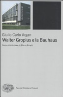 copertina Walter Gropius e la Bauhaus