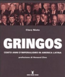 copertina Gringos : cento anni d'imperialismo in America Latina