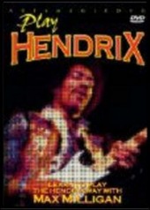 Copertina  Play Hendrix [DVD] : learn to play the Hendrix way with Max Milligan