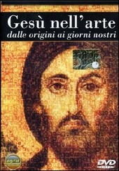 Copertina  Gesù nell'arte [DVD] : dalle origini ai giorni nostri