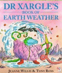 Copertina  Dr Xargle's book of earth weather