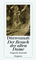 copertina Der Besuch der alten Dame : eine tragische Komödie : Neufassung 1980