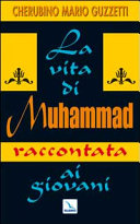 Copertina  La vita di Muhammad raccontata ai giovani