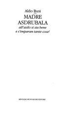 Copertina  Madre asdrubala : all'asilo si sta bene e s'imparan tante cose