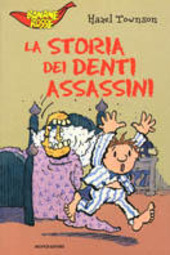 Copertina  La storia dei denti assassini