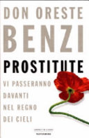Copertina  Prostitute : vi passeranno davanti nel regno dei cieli