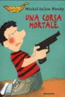 Copertina  Una corsa mortale