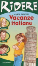 Copertina  Vacanze italiane, ovvero, come sopravvivere a Michelangelo, a Matt il marmocchio e alla torre pendente di pizza