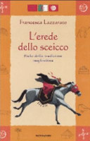 Copertina  L'erede dello sceicco : fiabe della tradizione maghrebina