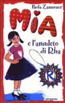 Copertina  Mia e l'amuleto di Rha