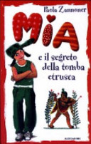 Copertina  Mia e il segreto della tomaba etrusca