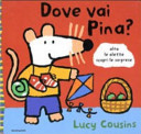 Copertina  Dove vai Pina?