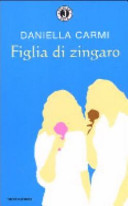 Copertina  Figlia di zingaro