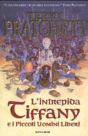 copertina L'intrepida Tiffany e i piccoli uomini liberi