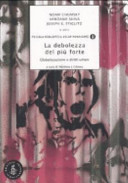 Copertina  La debolezza del più forte : globalizzazione e diritti umani