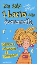 Copertina  Era solo 1 bacio della buonanotte : Georgia Nicolson è tornata!