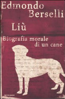 Copertina  Liù : biografia morale di un cane