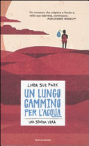 Copertina  Un lungo cammino per l'acqua : una storia vera