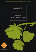 Copertina  Nel buio di una notte di luglio : la misteriosa storia della Circe della Versilia