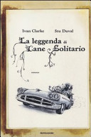 Copertina  La leggenda di Cane Solitario : romanzo