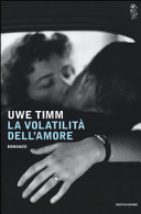 Copertina  La volatilità dell'amore : romanzo