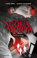 Copertina  I segreti di acqua morta. Notti di paura