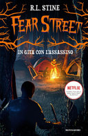 Copertina  Fear Street. In gita con l'assassino