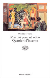 Copertina  Mai più pene né oblio ; Quartieri d'inverno