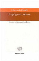 Copertina  Lupi genti culture : uomo e ambiente nel medioevo