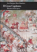 Copertina  Il gran capitano : ritratto di un'epoca