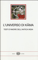 Copertina  L'universo di Kāma : testi d'amore dell'antica India