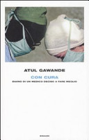 Copertina  Con cura : diario di un medico deciso a fare meglio