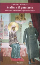 Copertina  Stalin e il patriarca : chiesa ortodossa e potere sovietico : 1917-1958
