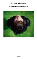 Copertina  Troppa felicità [Raccolta]