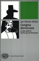 Copertina  L'enigma democrazia : le idee politiche nell'Europa del Novecento