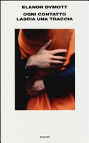 Copertina  Ogni contatto lascia una traccia