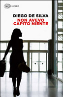 Copertina  Non avevo capito niente