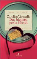 Copertina  Due biglietti per la felicità
