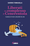 Copertina  Liberati dal complesso di Cenerentola