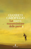 Copertina  La nuova manomissione delle parole