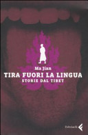Copertina  Tira fuori la lingua : storie dal Tibet