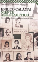 Copertina  Niente asilo politico : diplomazia, diritti umani e desaparecidos