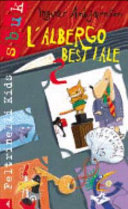 Copertina  Che musica all'albergo bestiale!
