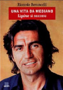 Copertina  Una vita da mediano : Ligabue si racconta