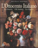 Copertina  L'Ottocento italiano : la storia, gli artisti, le opere