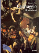 Copertina  Caravaggio : gli ultimi anni