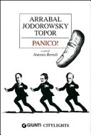 Copertina  Panico! : Arrabal, Jodorowsky, Topor